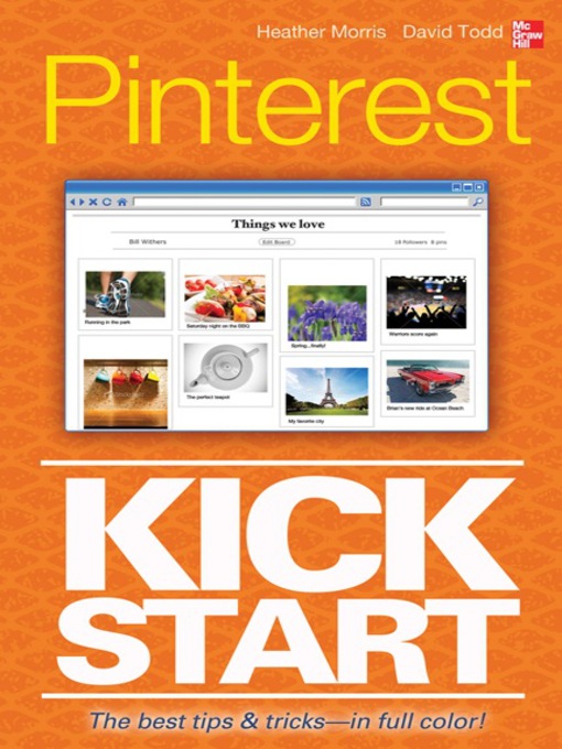 Title details for Pinterest Kickstart by Heather Morris - Available
